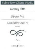 Libera Me / Lamentations 5 