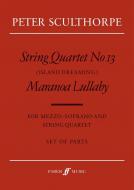 String Quartet No. 13 "Island Dreaming" & Maranoa Lullaby 