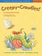 Creepy-Crawlies! Grades 0-1 