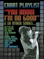 Chart Playlist: You Know I'm No Good 