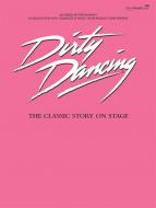 Dirty Dancing (Vocal Selections) 