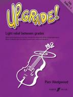 Up-Grade! Cello Grades 3-5 