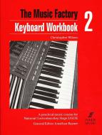 Music Factory: Keyboard Workbook 2 