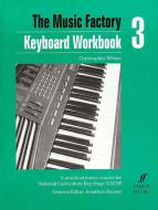 Music Factory: Keyboard Workbook 3 