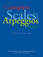 Complete Scales And Arpeggios for Piano 