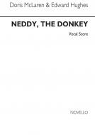 Neddy The Donkey Vocal Score 