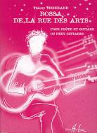 Bossa de la Rue des Arts 