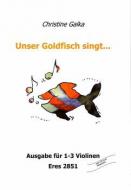 Unser Goldfisch singt... (1-3 Violinen) 