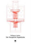 Vier liturgische Orgelstücke 
