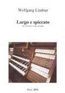 Largo e spiccato (Violoncello mit Orgel) 