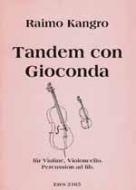 Tandem con Gioconda (Violine, Violoncello) 