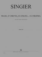 Traces, et strettes, en strates...en strophes 