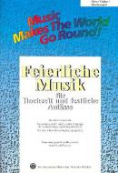 Feierliche Musik 1 - Stimme 1+2 in C-Oboe/Violine/Glockenspiel 
