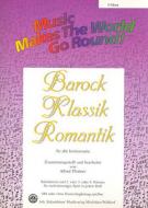 Barock, Klassik, Romantik 