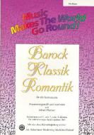 Barock, Klassik, Romantik 