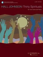 Thirty Spirituals for Low Voice and Piano 