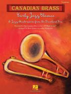 Early Jazz Classics (Canadian Brass Quintets) 
