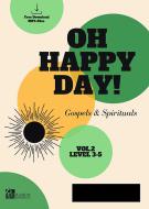 Oh Happy Day Vol. 2 