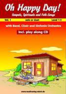 Oh Happy Day Vol. 1 
