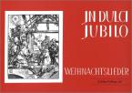 In Dulci Jubilo 