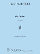 Serenade, Transcription pour Piano Par Franz Liszt 