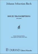 12 Transcriptions pour Piano 