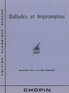 Ballades & Impromptus 