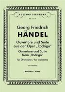 Ouvertüre und Suite aus der Oper Rodrigo 