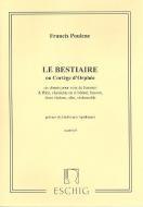 Le Bestiaire ou Cortege D'orphee Six Chants pour V 