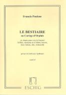 Le Bestiaire ou Cortege D'orphee Six Chants pour V 