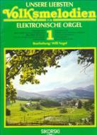 Unsere liebsten Volksmelodien 1 