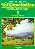Unsere liebsten Volksmelodien 1 