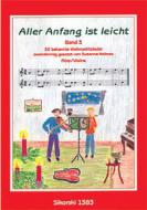 Aller Anfang ist leicht 3 