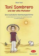 Toni Sombrero und der alte Matador 