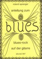 Anleitung zum Blues-Rock auf der Gitarre 