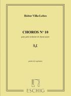 Choros N 10 Soprano 