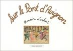 Sur Le Pont D'avignon 