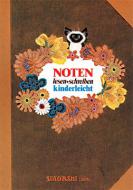 Noten lesen + schreiben - kinderleicht 