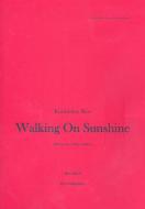 Walking On Sunshine 