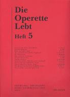Die Operette lebt Heft 5 