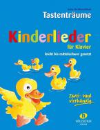 Tastenträume: Kinderlieder für Klavier 