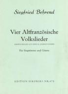 4 altfranzösische Volkslieder 