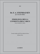 Fisiologia della Condotta dell'arco Sugli Strument 