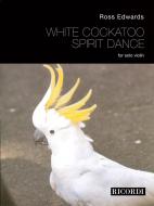 White Cockatoo Spirit Dance for Solo Violin 