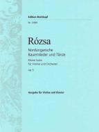 Nordungarische Bauernlieder und Tänze op. 5 
