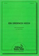 Ein dreifach Hoch 