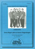 Ohne Regen gibt es keinen Regenbogen 