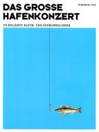 Das große Hafenkonzert 