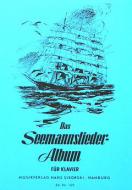 Das Seemannslieder-Album für Klavier 