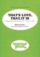 That's Love, That It Is 